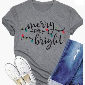 Merry And Bright Christmas T-shirt