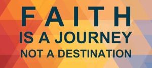Faith Is a Journey